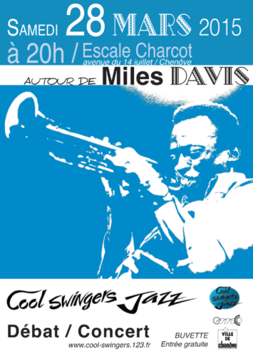 Autour de Miles Davis le 28 Mars 2015